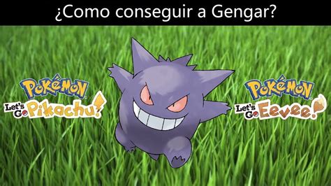 gengar let's go pikachu|Pokemon Let's Go Gengar .